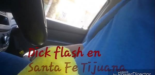  Dick flash En colonia Santa Fe Tijuana